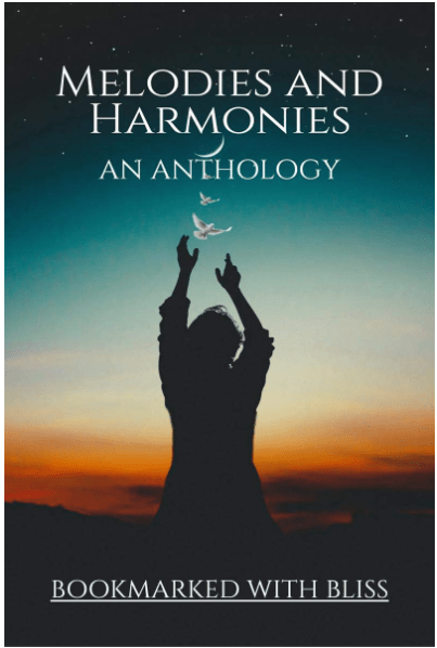 Melodies and Harmonies : An&nbsp;Anthology