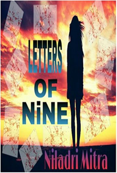 Letters Of Nine by Niladri&nbsp;Mitra