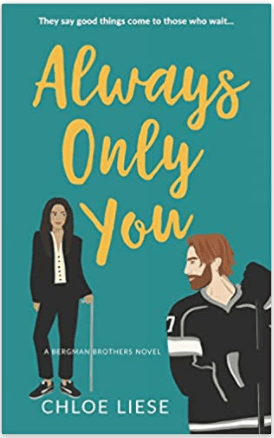 Always Only You: 2 (Bergman Brothers) by Chloe&nbsp;Liese