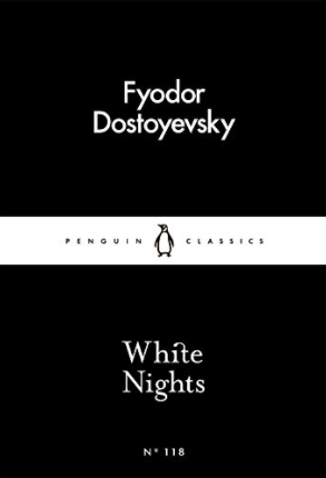 White Nights by Fyodor Dostoyevsky