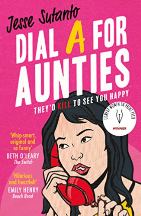 Dial A For Aunties by Jesse&nbsp;Sutanto