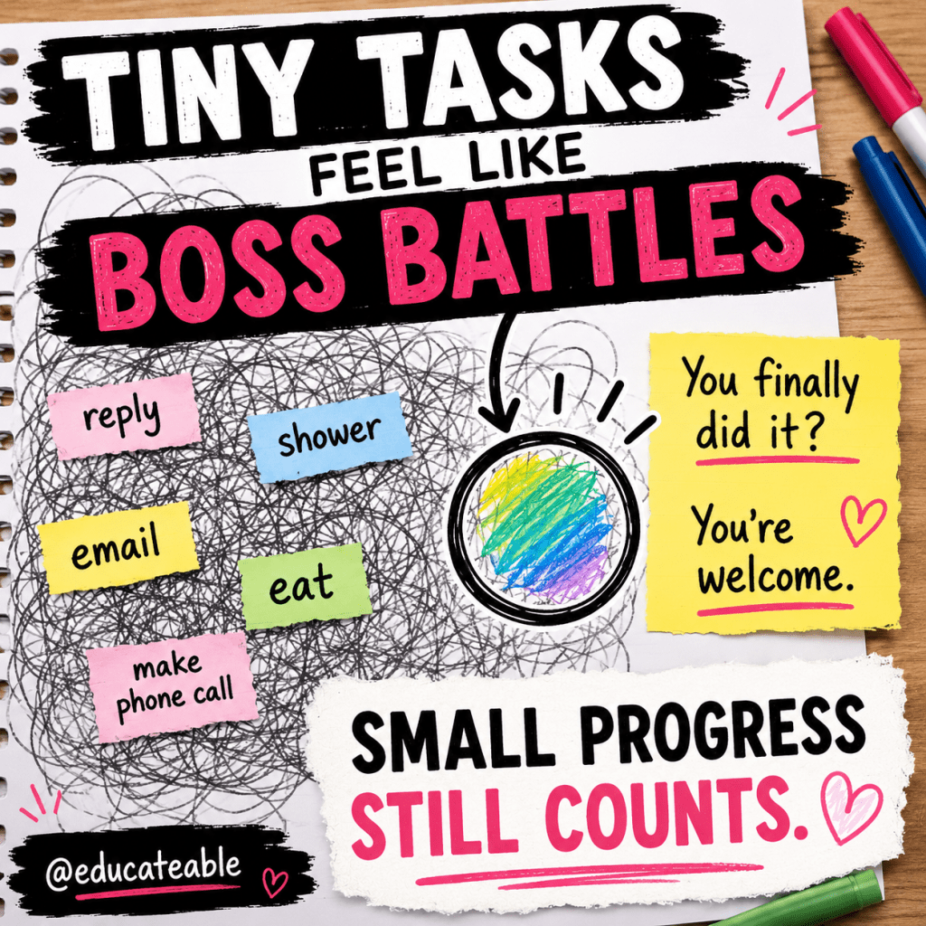 Why Small Tasks Can Feel So Hard for Neurodivergent&nbsp;People