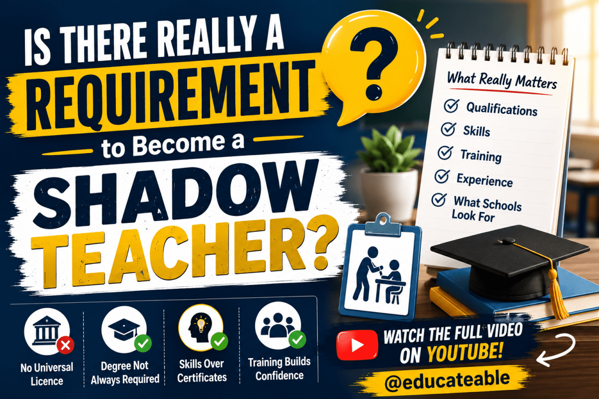 Is There Really a Requirement to Become a Shadow Teacher? Here’s What You Need to&nbsp;Know